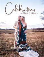 Celebrations at Mystic Hill Farms