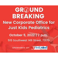 Groundbreaking Ceremony for the New Corporate Office for Just Kids Pediatrics