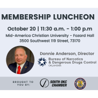 Membership Luncheon with the Director of the Oklahoma Bureau of Narcotics Donnie Anderson