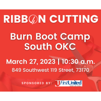 Grand Opening & Ribbon Cutting for Burn Boot Camp South OKC