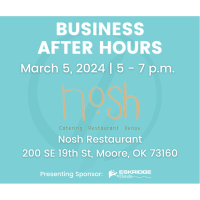 Business After Hours at Nosh Restaurant