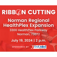 Ribbon Cutting Celebration for Norman Regional HealthPlex Expansion