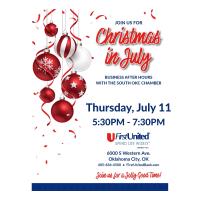 Business After Hours - Christmas in July at First United Bank