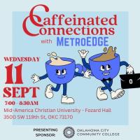 MetroEDGE Caffeinated Connections