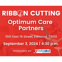 Grand Opening & Ribbon Cutting for Optimum Care Partners