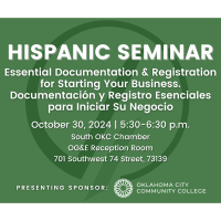 Hispanic Business Seminar: Essential Documentation & Registration for Starting Your Business. Documentación y Registro Esenciales para Iniciar Su Negocio