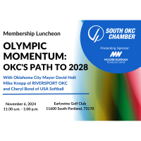 South OKC Chamber Membership Luncheon "Olympic Momentum: OKC's Path to 2028"