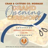 Grand Opening & Ribbon Cutting Celebration for The Crab and Catfish Company of Norman