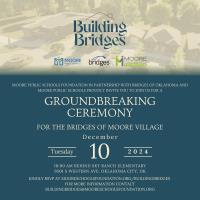 Ground Breaking Celebration for Bridges of Moore