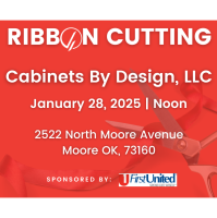 Grand Opening & Ribbon Cutting - Cabinets By Design LLC