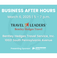 Business After Hours at Bentley Hedges Travel Service, Inc.