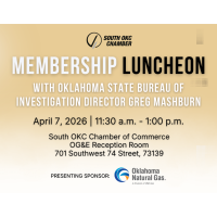 South OKC Chamber Membership Luncheon with OSBI Director Greg Mashburn