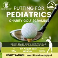 Putting For Pediatrics Charity Golf Scramble by Christ Community Health Coalition - Hilltop Clinic