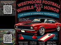 Westmoore Kickoff Club Inc Wheels of Honor Car Show and Cornhole Tournament