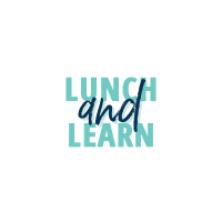2022 Lunch & Learn Series