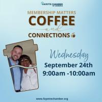 2025 Membership Matters Coffee & Connections - September