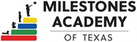Milestones Academy of Texas