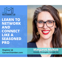 MASTERMIND LAB - "Learn to Network and Connect Like a Seasoned Pro"