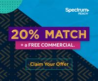 Spectrum Reach 20% Advertising Match & Free Commercial