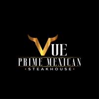 Vue Prime Mexican Steakhouse 