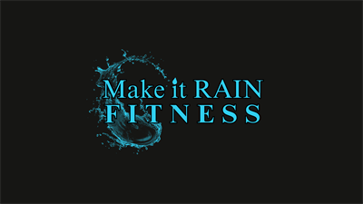 Make It Rain Fitness