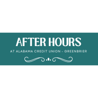 2024 After Hours at Alabama Credit Union (Greenbrier)