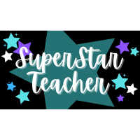 2024 SuperStar Teacher Presentation 10/24/2024