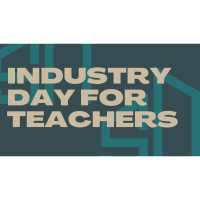 2024 Industry Day for Teachers