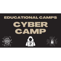 2026 Educational Camps - Cyber Camp #1