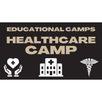 2026 Educational Camps - Healthcare Camp
