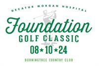 Decatur Morgan Hospital Foundation Annual Golf Classic