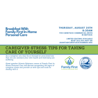 Breakfast at the Chamber - Caregiver Stress: Tips for Taking Care of Yourself