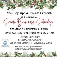 Small Business Saturday Holiday Shopping Event by 252 Pop Ups and Events