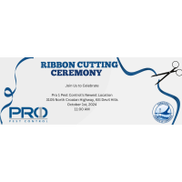 Ribbon Cutting Ceremony for Pro 1 Pest Control’s Newest Location