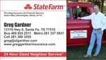 State Farm Insurance - Greg Gardner, Agent