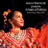 School District 33 presents A Night of Folklore