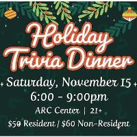 Holiday Trivia Dinner