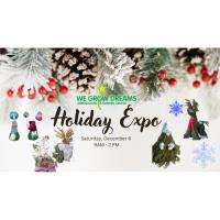 Holiday Expo at We Grow Dreams Garden Center