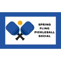 Spring Fling Pickelball Social