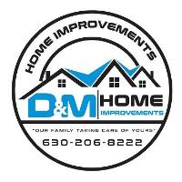 D&M Home Improvements Corp.
