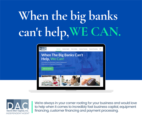 David Allen Capital (DAC), through the BankBreezy™ Platform. Apply online: https://bankbreezy.com/no-obstacles