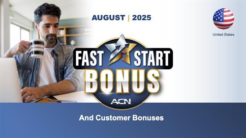 ACN Business Opportunity August Customer Bonus