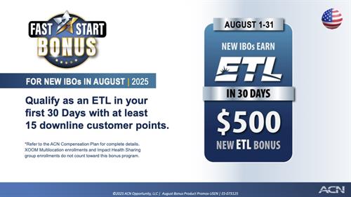 ACN Business Opportunity August Customer Bonus