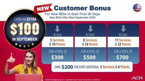 ACN Business Opportunity September Customer Bonus