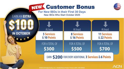 ACN Business Opportunity October Customer Bonus ACN Business Opportunity October Customer Bonus