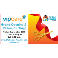 VIPcare Grand Opening & Ribbon Cutting!