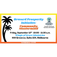 Brevard Prosperity Initiative: Community Mastermind