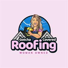 Gotcha Covered Roofing, LLC