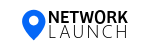 Network Launch