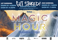 Warren Station & Breck Film present the Get Stoked Film Screening: Teton Gravity Research's Magic Hour	
